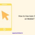 use auto clicker on mobile